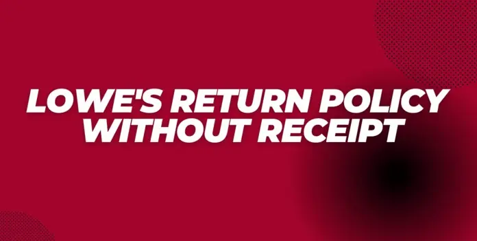 Lowes Return policy