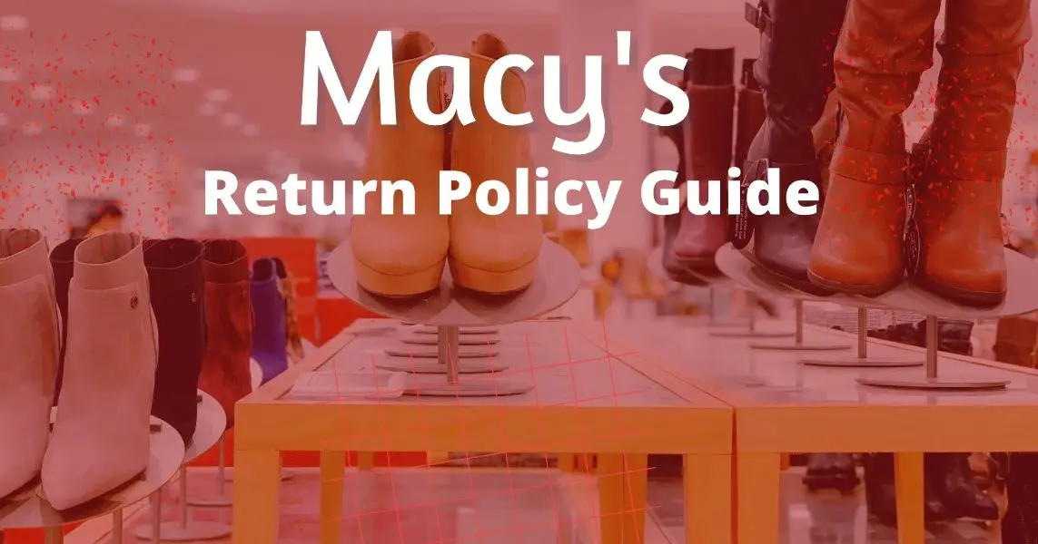 Macys Return Policy