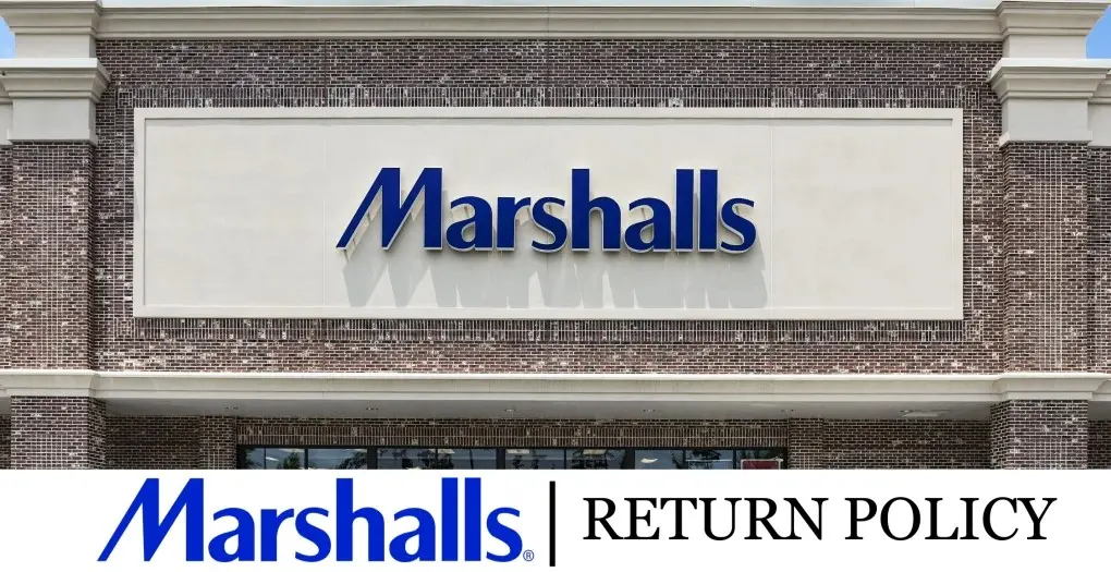 Marshalls Return Policy