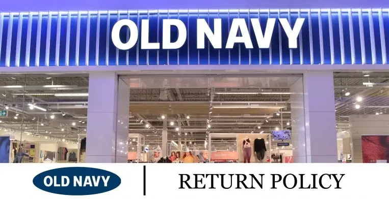 Old Navy Return Policy