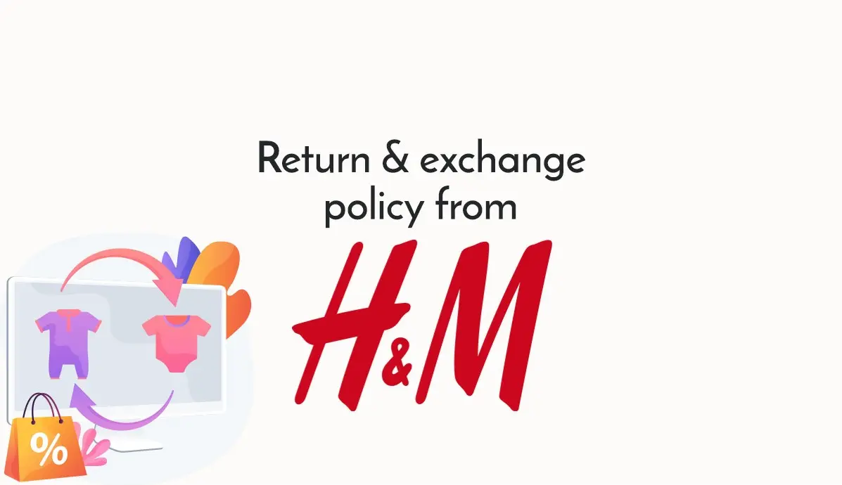 H&M Return Policy